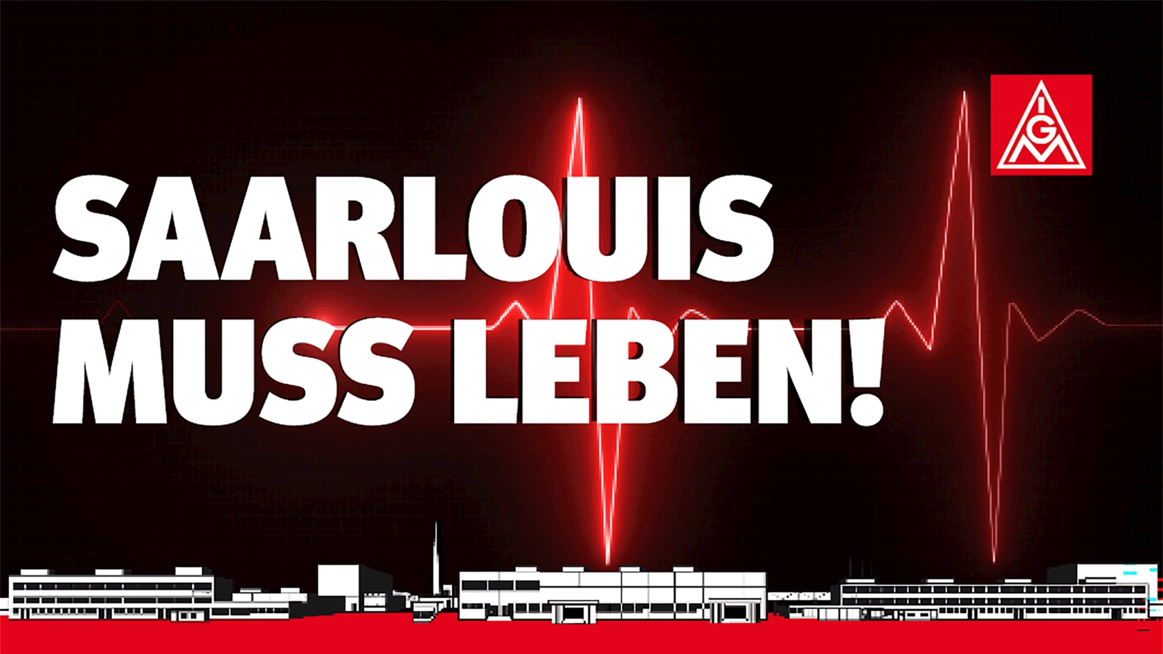 Saarlouis muss leben
